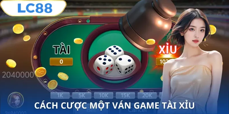 cach-choi-tai-xiu-lc88-cach-tham-gia