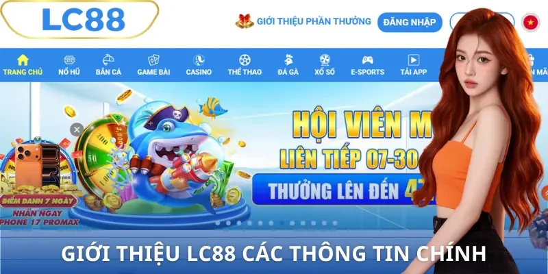 gioi-thieu-lc88-thong-tin-chinh