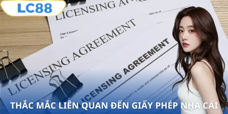 phap-ly-va-giay-phep-lc88-faq