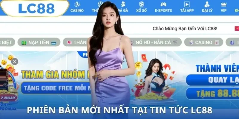 tin-tuc-lc88-phien-ban-moi-nhat